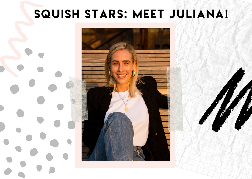 Squish Stars: Juliana O'Brien
